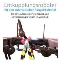 ENTKUPPLUNGSROBOTER